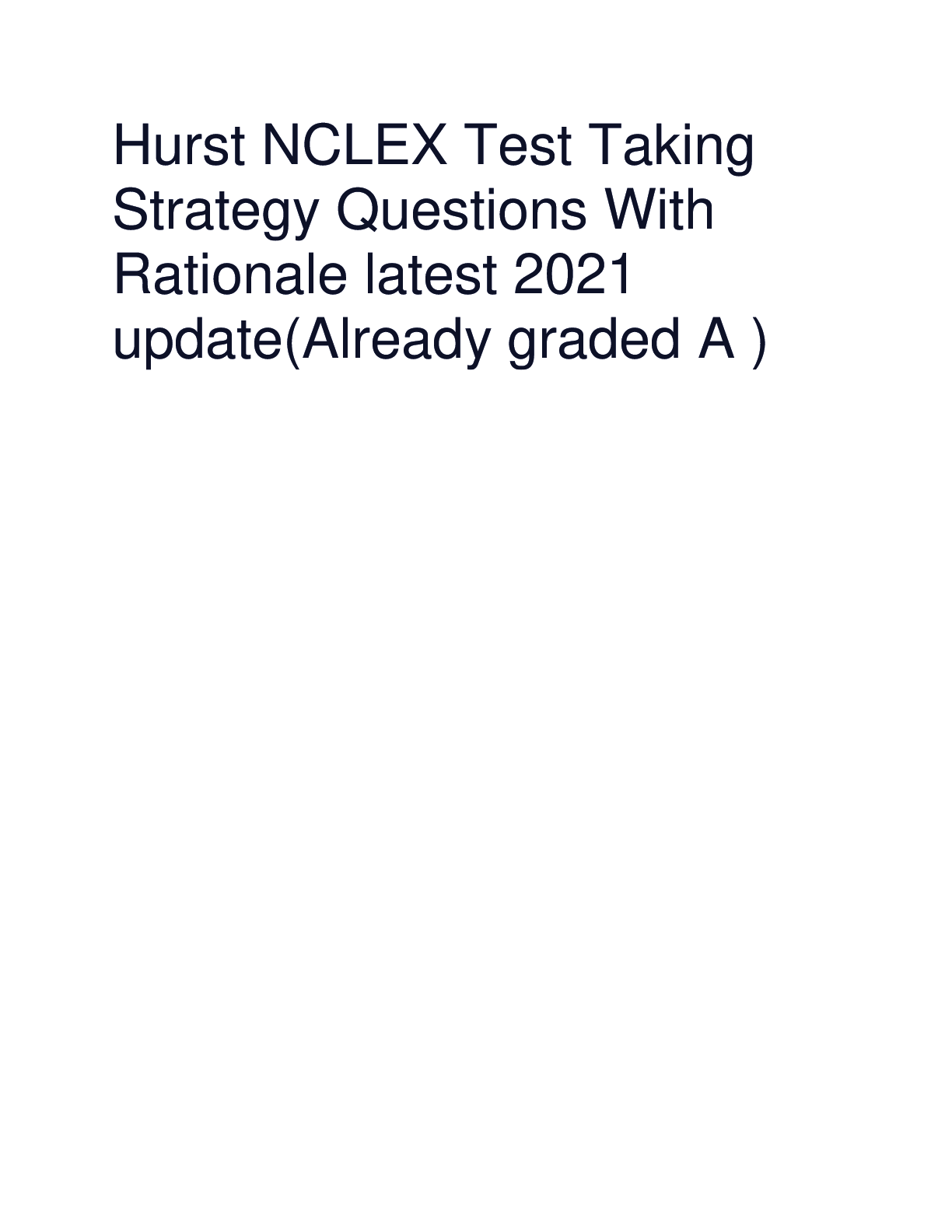 Preview image for Hurst NCLEX Test Taking Strategy Questions With Rationale / latest 2022